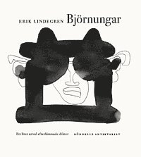 bokomslag Björnungar : ett litet urval efterlämnade dikter