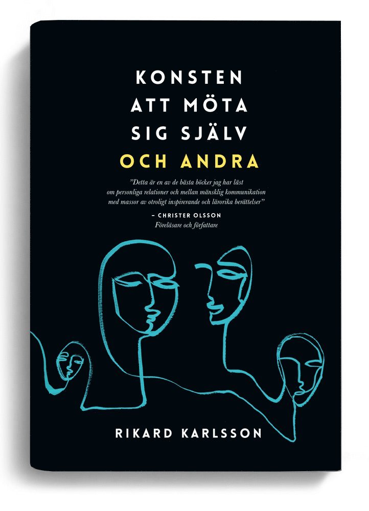 Konsten att möta sig själv och andra