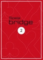 bokomslag Spela Bridge 2