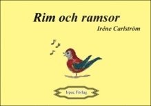 Iréne Carlström - Rim och ramsor, Häftad