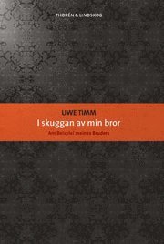 I skuggan av min bror