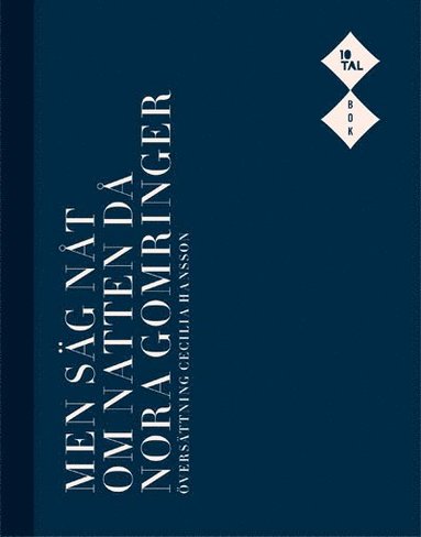 Nora Gomringer - Men säg nåt om natten då, Häftad