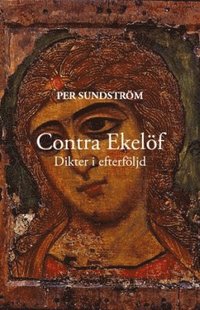 bokomslag Contra Ekelöf : dikter i efterföljd