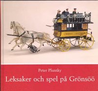 bokomslag Leksaker och spel på Grönsöö