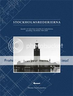Stockholmsrederierna : ägandet och nätverkens betydelse för tanksjöfartens utveckling i Stockholm 1980-2000