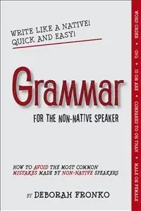 Deborah Fronko - Grammar for the Non-Native Speaker, Häftad