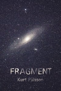 Kurt Pålsson - Fragment, Häftad