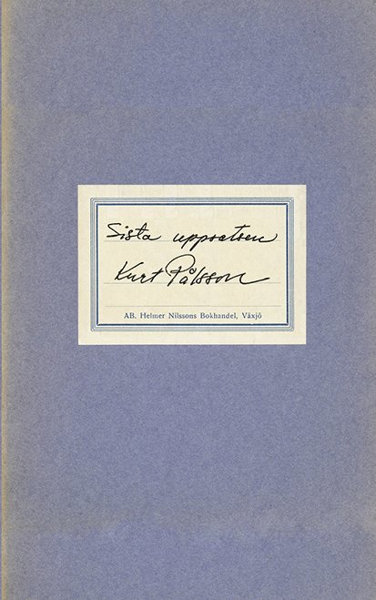 Kurt Pålsson - Sista uppsatsen, Häftad