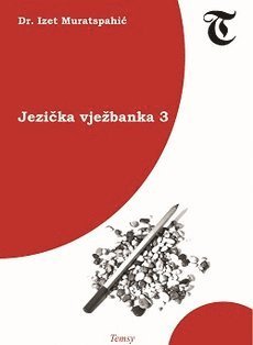 Izet Muratspahic - Jezicka Vjezbanka 3, Inbunden