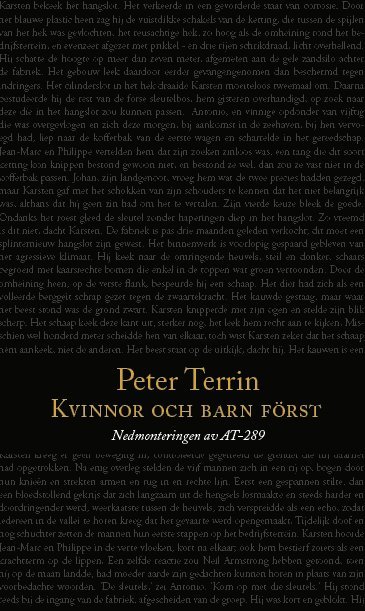 Kvinnor och barn först - Nedmonteringen av AT-289