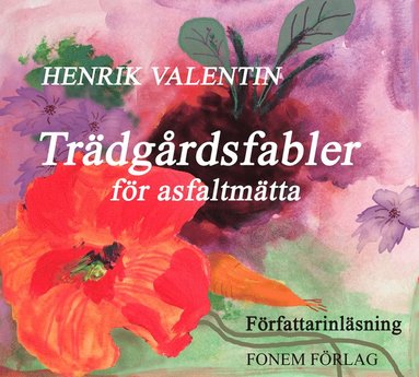 bokomslag Trädgårdsfabler för asfaltmätta