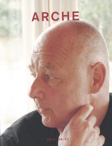 bokomslag Arche : tidskrift för psykoanalys, humaniora och arkitektur Nr 36-37