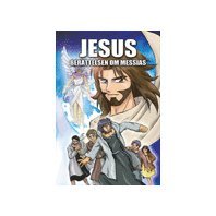 bokomslag Jesus : berättelsen om Messias