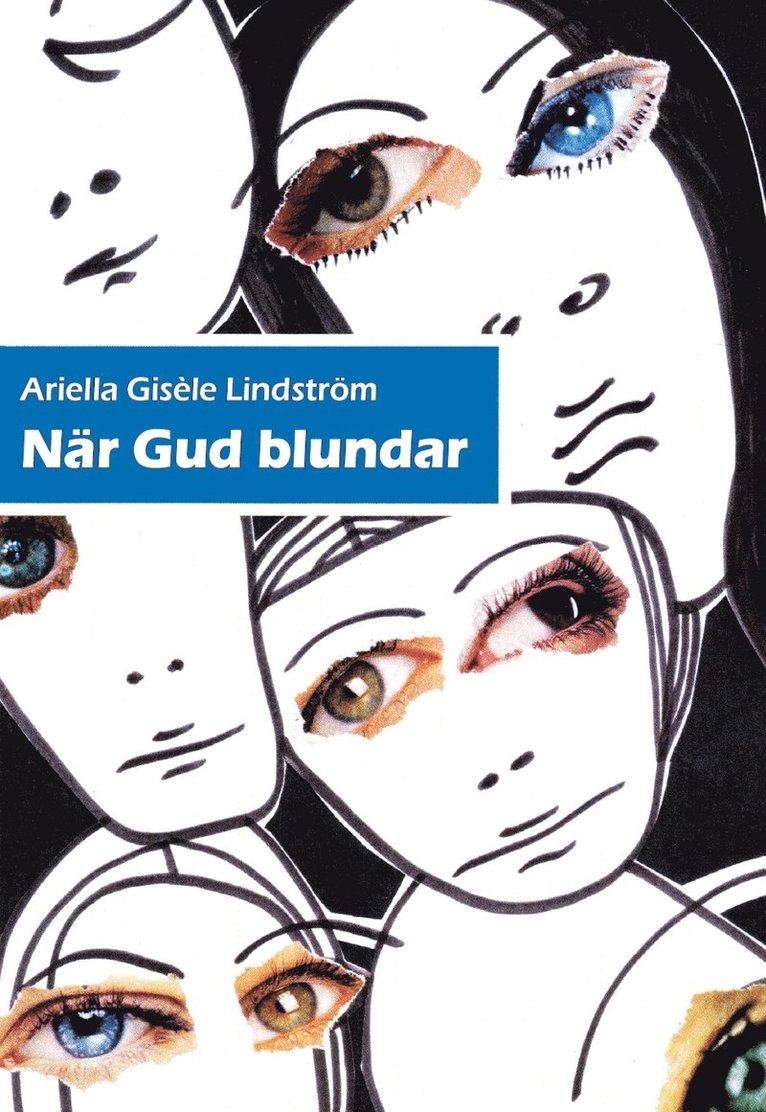 När Gud blundar