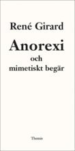 bokomslag Anorexi och mimetiskt begär