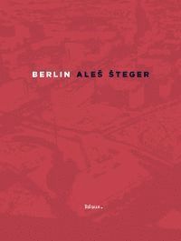 Ales Steger - Berlin, Häftad