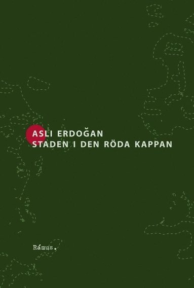 bokomslag Staden i den röda kappan