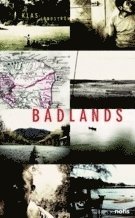 bokomslag Badlands : identitet, överlevnad och plats i Amerikas glömda zoner