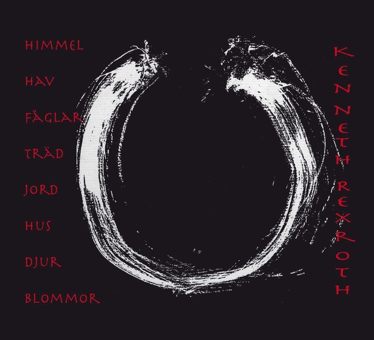 Kenneth Rexroth - Himmel hav fåglar träd jord hus djur blommor, Häftad