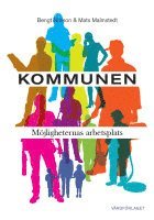 Kommunen : möjligheternas arbetsplats 1