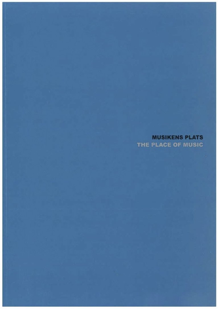 ArtMonitor 7. Musikens Plats / The Place of Music 1