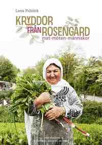 bokomslag Kryddor från Rosengård : mat möten människor