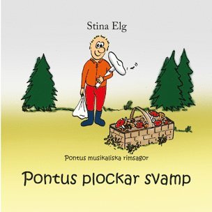 bokomslag Pontus plockar svamp