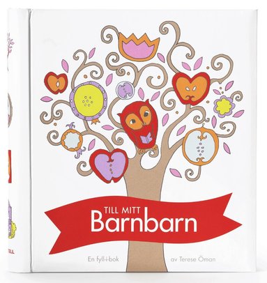 Terese Öman - Till mitt barnbarn : en fyll-i-bok, Häftad