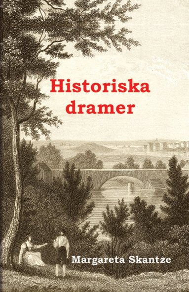 bokomslag Historiska dramer