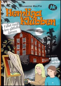 bokomslag Hemliga Klubben - Fallet med den gåtfulla damen