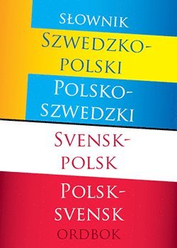 bokomslag S?ownik szwedzko-polski, polsko-szwedzki = Svensk-polsk, polsk-svensk ordbok