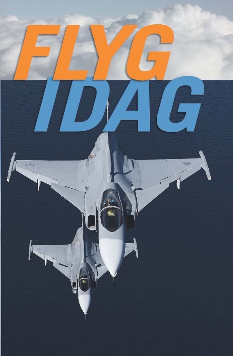 Flyg idag : flygets årsbok 2014 1