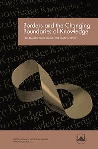 Borders and the Changing Boundaries of Knowledge 1