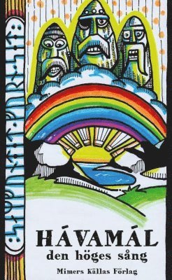 Hávamál : den Höges sång