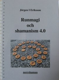 bokomslag Runmagi och shamanism 4.0