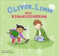 Maria Aminoff - Oliver, Linn och kinakusinerna, Häftad
