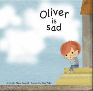 bokomslag Oliver is sad