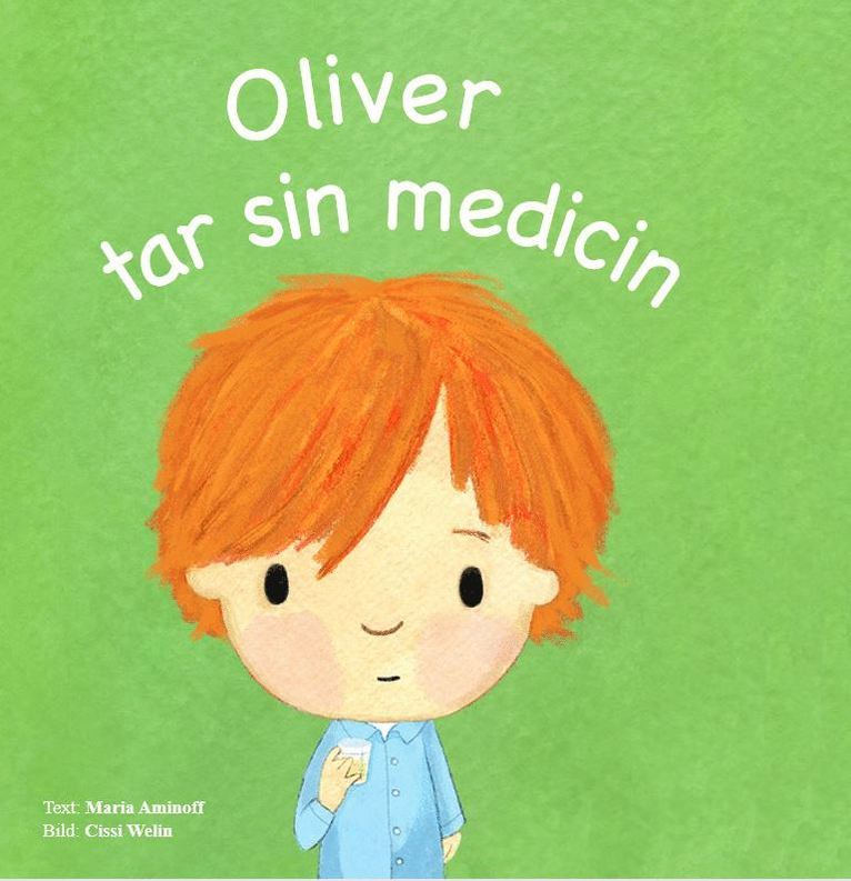 Oliver tar sin medicin 1