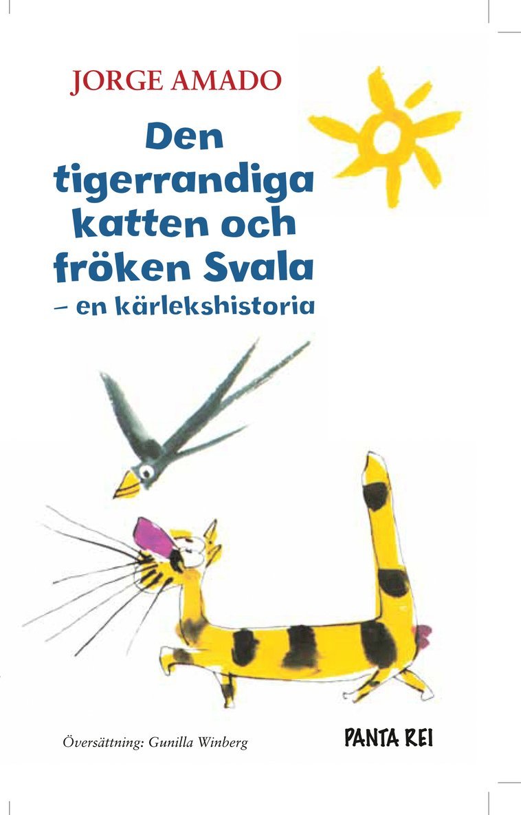 Jorge Amado - Den tigerrandiga katten och fröken Svala : en kärlekshistoria, Pocket