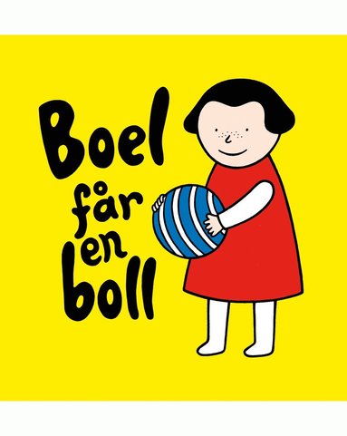 bokomslag Boel får en boll