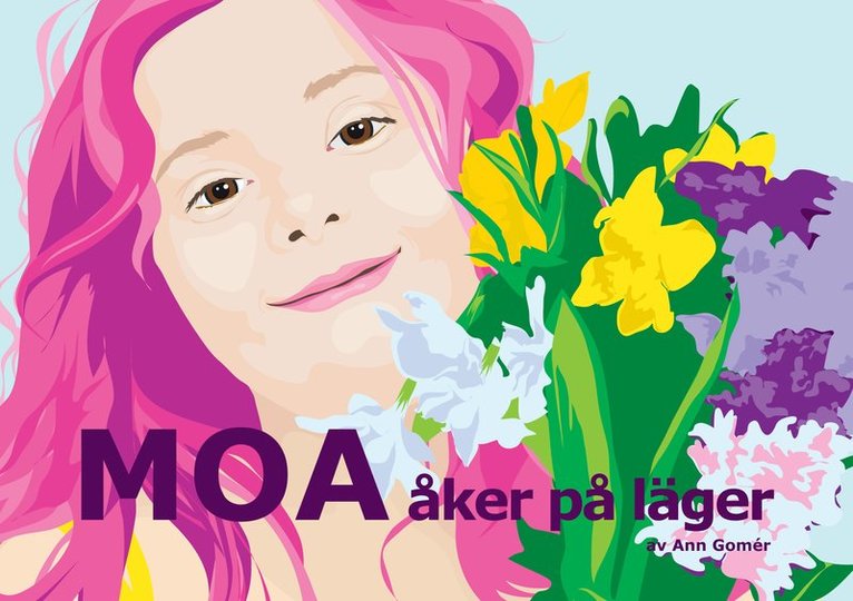 Moa åker på läger 1