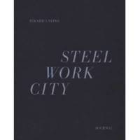 bokomslag Steel Work City