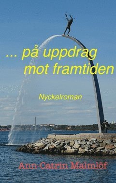 bokomslag ... på uppdrag mot framtiden