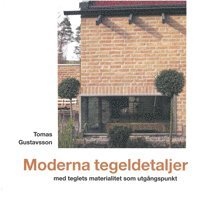 bokomslag Moderna tegeldetaljer