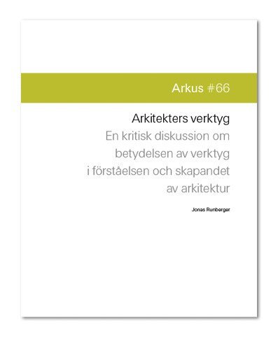 Jonas Runberger - Arkitekters verktyg, Häftad