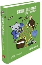 Torbjörn Ohlsson - Girighet eller makt : spelet i bankvärlden, Kartonnage