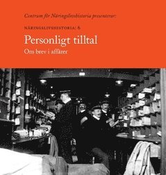 Personligt tilltal : om brev i affärer