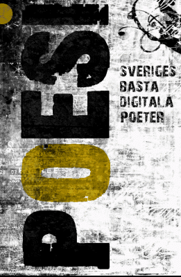 Johan Nordgren, Lennart Bång, Nour El Refai, Tove Meyer - Poesi : sveriges bästa digitala poeter, Häftad