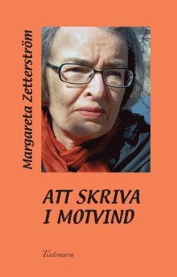 bokomslag Att skriva i motvind