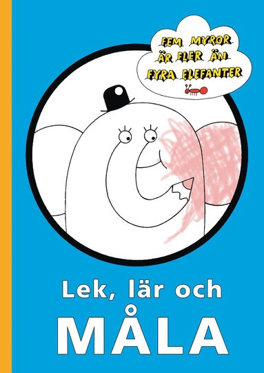 Fem Myror är Fler än Fyra Elefanter T